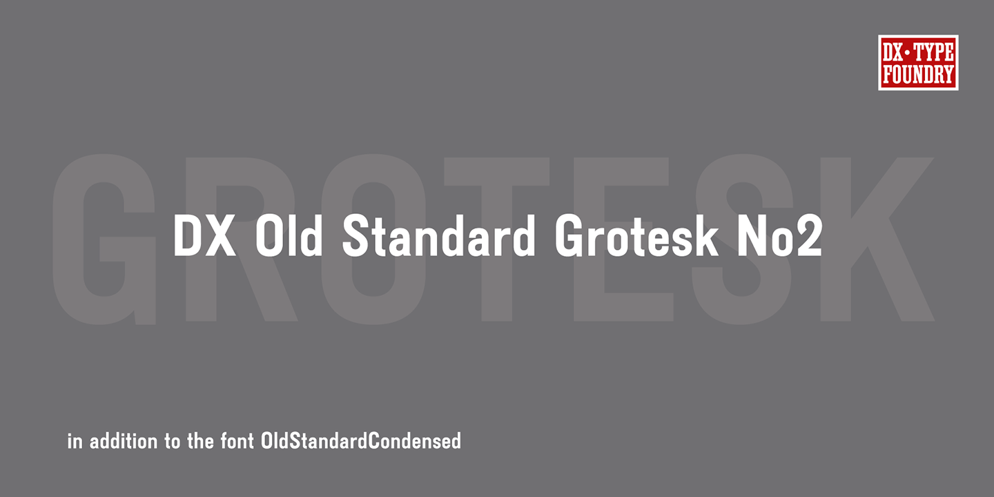 Beispiel einer DXOldStandard Grotesk No2 Regular-Schriftart